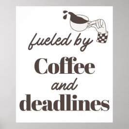 Póster Diseño divertido impulsado por café y plazos