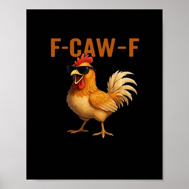 Póster Diseño Estético Clásico de Pollo F-Caw-F (Frente)