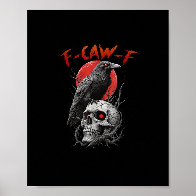 Póster Diseño Estético Divertido de Cuervo F-Caw-F (Frente)