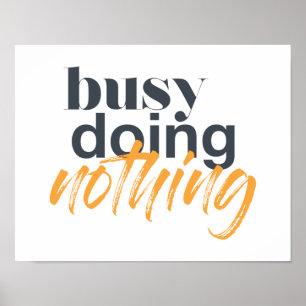 Póster Diseño moderno, moderno y urbano de Busy Doing Not