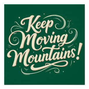 Póster Diseño Motivacional Sigue Avanzando Montañas