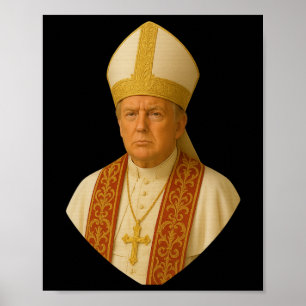 Póster Diseño político divertido del Papa Trump