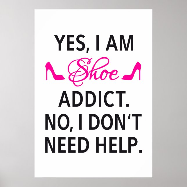 Póster Diseño poster, adicto al calzado (Frente)