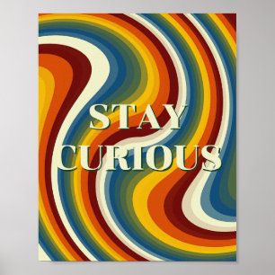 Póster Diseño retro, cartel de Mantén la curiosidad