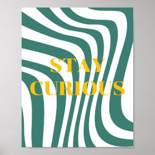 Póster Diseño retro, cartel de Mantén la curiosidad