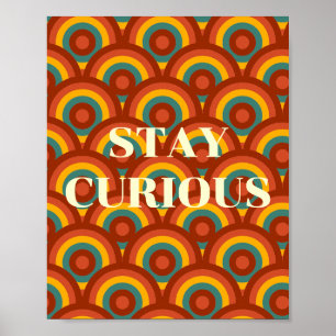 Póster Diseño retro, cartel de Mantén la curiosidad