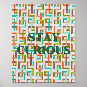 Póster Diseño retro, cartel de Mantén la curiosidad