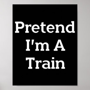 Póster disfraz de fiesta de tren de mentira divertido Hal