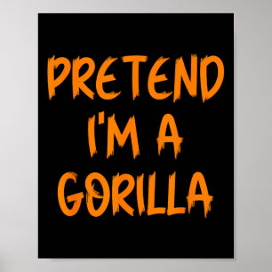 Póster Disfraz de Halloween Fingi Soy Una Gorila Perezoso