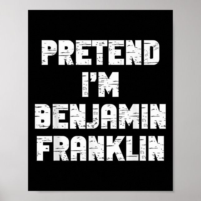 Póster Disfraz de Halloween Fingiéndome Benjamin Franklin (Frente)