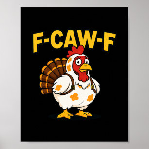 Póster Disfraz de pavo de pollo divertido de Acción de Gr