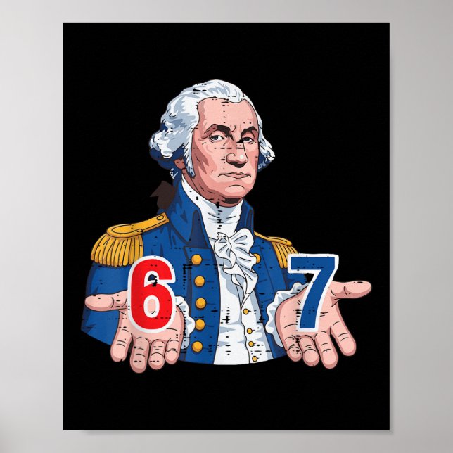 Póster Disfraz divertido 6 7 Washington meme 67 Seis Siet (Frente)