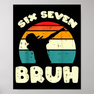 Póster Disfraz divertido Seis Siete Bruh Dab 67 Meme Niño