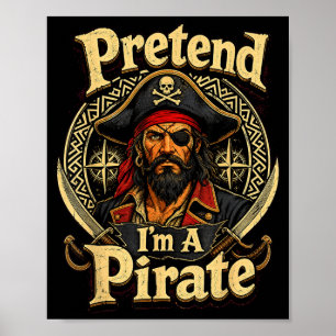 Póster Disfraz divertido y perezoso de pirata fingiendo m