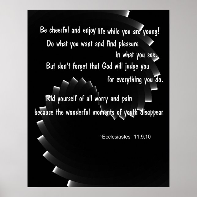 Póster Disfruta de la vida - Ecclesiastes 11:9,10 (Frente)