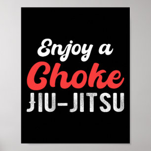 Póster Disfruta De Un Ahogo Jiu Jitsu Judo Boxeo Muay Tha