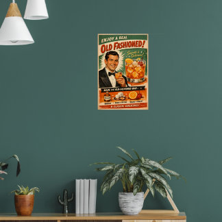 Póster Disfruta de un verdadero Old Fashioned