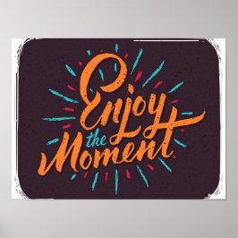 Póster Disfruta del momento - Inspirador diseño de presup