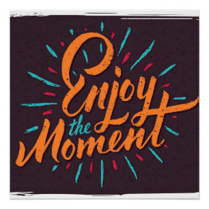 Póster Disfruta del momento - Inspirador diseño de presup