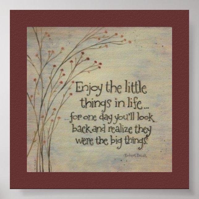 Póster Disfruta del Poster de Pequeñas Cosas (Frente)