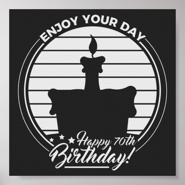 Póster Disfruta tu día, feliz pastel de cumpleaños número (Frente)