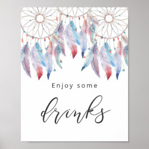 Póster Disfrute de algunas bebidas Dreamcatcher Baby Show