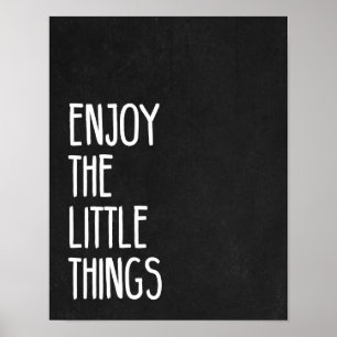 Póster Disfrute de las pequeñas cosas