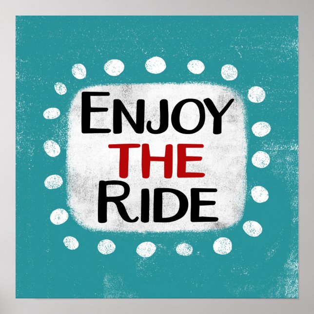 Póster Disfrute Del Poster De Ride Wall Art (Frente)