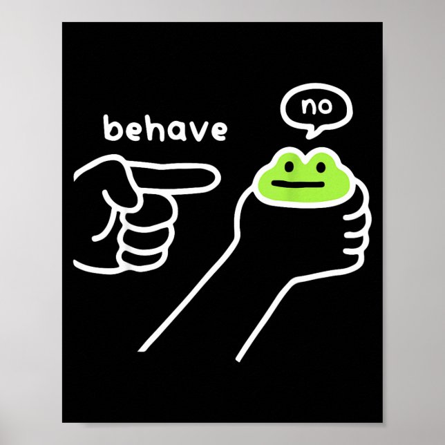 Póster Dishonest Frog Funny Frog Meme Behave No Cartoon M (Frente)