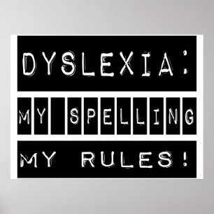 Póster Dislexia: ¡Mis Reglas de Ortografía! Disléxico