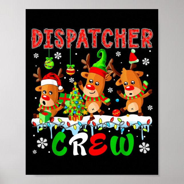 Póster Dispatcher Crew Three Cute Santa Elf Reindeers Xma (Frente)