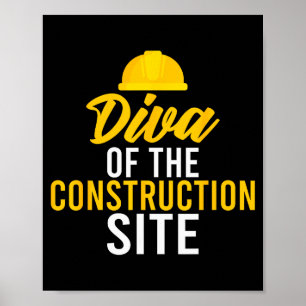 Póster Diva del sitio de construcción divertido trabajado