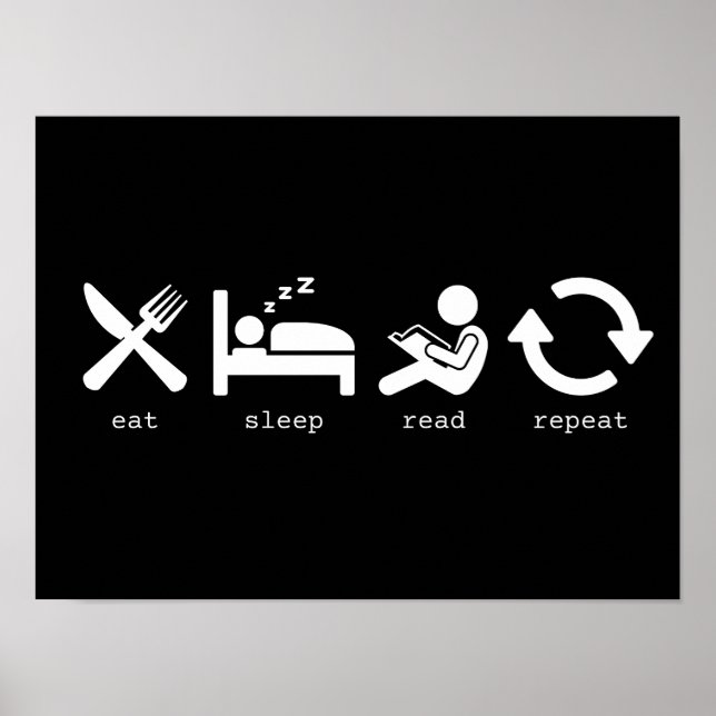 Póster Diversión Comer Dormir Leer Repetir  (Frente)