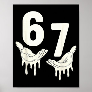 Póster Diversión Seis Siete 6 7 Divertido 67 Argot Gen Al