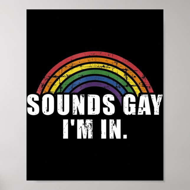 Póster Diversión suena gay en el que estoy con la bandera (Frente)