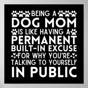 Póster Divertida Dogmom Dice Que Ser Una Madre Perra Es C