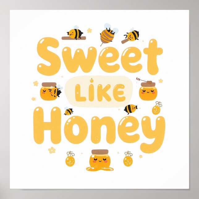 Póster Divertida "Dulce Como la Miel" Abeja (Frente)