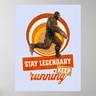 Póster Divertida Motivación de Bigfoot Corriendo