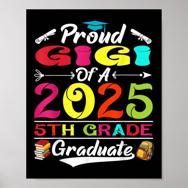 Póster Divertida Orgullosa Gigi De Una Cl De 2025 Graduad (Frente)