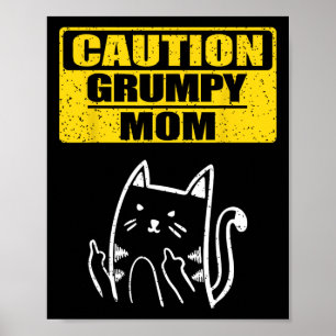 Póster Divertida Precaución Gruñona Mamá Sarcástica Amant