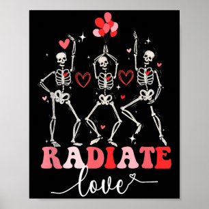 Póster Divertida Radiate Love Valentine Radiology