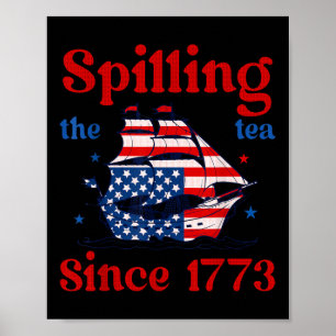 Póster Divertido 4 de julio derramando el té desde 1773 4
