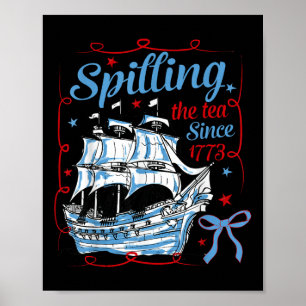 Póster Divertido 4 de julio derramando el té desde 1773 C