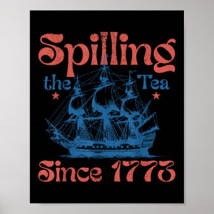 Póster Divertido 4 de julio derramando el té desde 1773 C