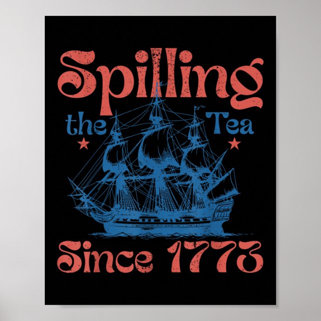 Póster Divertido 4 de julio derramando el té desde 1773 C (Frente)