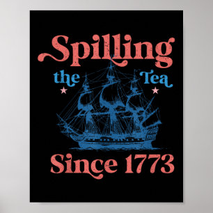 Póster Divertido 4 de julio derramando el té desde 1773 C