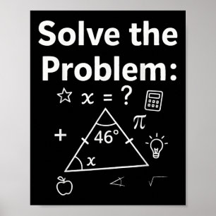 Póster Divertido 67 Meme de Matemáticas Resuelve el Probl