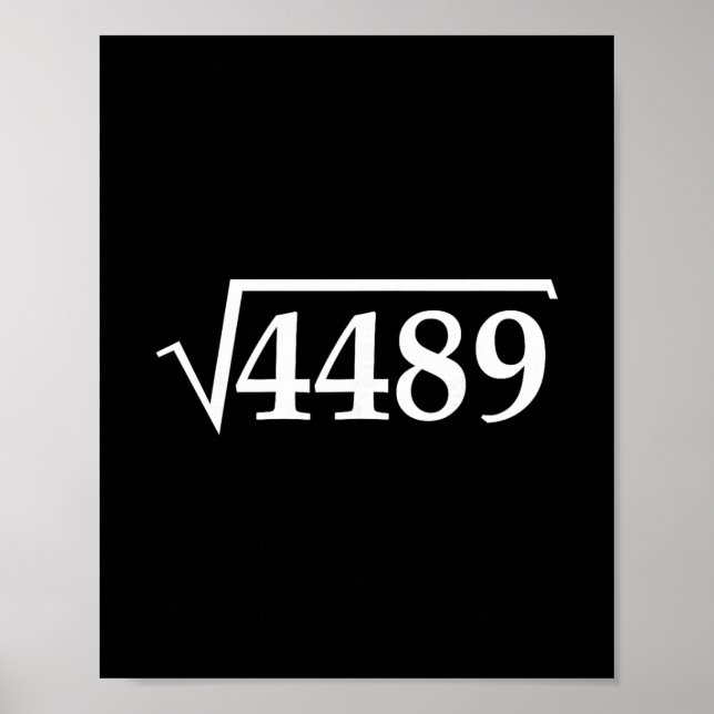 Póster Divertido 67 Meme Deterioro Mental Raíz Cuadrada 4 (Frente)