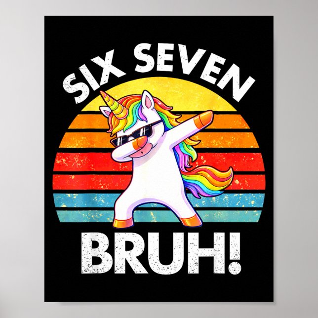 Póster Divertido 67 Meme Unicornio Haciento Dabbing Seis  (Frente)