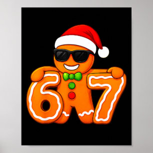 Póster Divertido 67 Navidad 6 7 Pan de Jengibre Seis Siet